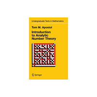 Springer-Verlag New York Inc. Introduction to Analytic Number Theory (inbunden, eng)