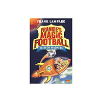 Hachette Children's Group Frankie's Magic Football: Meteor Madness (häftad, eng)