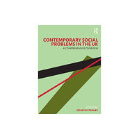 Taylor & francis ltd Contemporary Social Problems in the UK (häftad, eng)