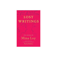 Yale university press Lost Writings (häftad, eng)