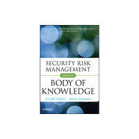 John Wiley & Sons Inc Security Risk Management Body of Knowledge (inbunden, eng)