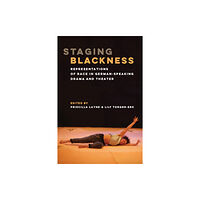 The University of Michigan Press Staging Blackness (häftad, eng)