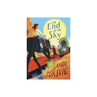 Penguin Random House Children's UK The End of the Sky (häftad, eng)