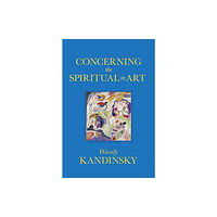 Dover publications inc. Concerning the Spiritual in Art (inbunden, eng)
