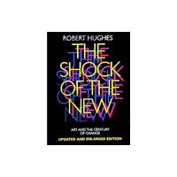 Thames & Hudson Ltd The Shock of the New (häftad, eng)