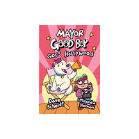 Random House USA Inc Mayor Good Boy Goes Hollywood (inbunden, eng)