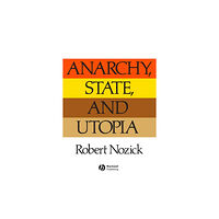 John Wiley And Sons Ltd Anarchy State and Utopia (häftad, eng)