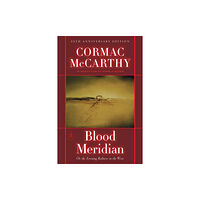 Random House USA Inc Blood Meridian (inbunden, eng)