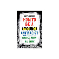 Penguin Young Readers How to Be a (Young) Antiracist (häftad, eng)