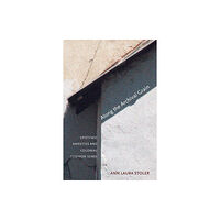 Princeton University Press Along the Archival Grain (häftad, eng)