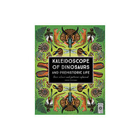 Quarto Publishing Plc Kaleidoscope of Dinosaurs and Prehistoric Life (inbunden, eng)