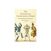 Princeton University Press The Invention of International Order (inbunden, eng)