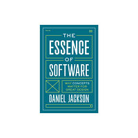 Princeton University Press The Essence of Software (häftad, eng)