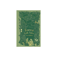 The History Press Ltd Forest Folk Tales for Children (inbunden, eng)