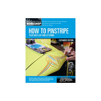 Quarto Publishing Group USA Inc How to Pinstripe, Expanded Edition (häftad, eng)