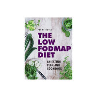 Anness publishing Low Fodmap Diet Cookbook (inbunden, eng)