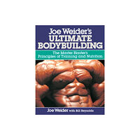 Contemporary Books Inc Joe Weider's Ultimate Bodybuilding (häftad, eng)