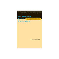 University of Minnesota Press Unfinished System Of Nonknowledge (häftad, eng)