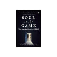 Harriman House Publishing Soul in the Game (inbunden, eng)