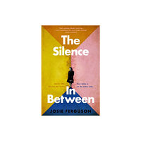 Transworld The Silence In Between (häftad, eng)