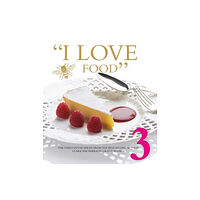 Jarrold Publishing I LOVE FOOD 3 (inbunden, eng)