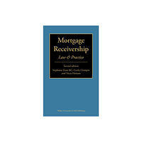 Wildy, Simmonds and Hill Publishing Mortgage Receivership: Law and Practice (inbunden, eng)