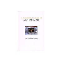 The Islamic Texts Society The Eternal Message of Muhammad (häftad, eng)