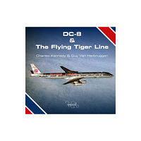 Astral Horizon Press DC-8 and the Flying Tiger Line (inbunden, eng)