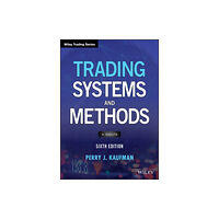 John Wiley & Sons Inc Trading Systems and Methods (inbunden, eng)