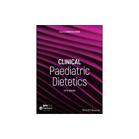 John Wiley And Sons Ltd Clinical Paediatric Dietetics (inbunden, eng)