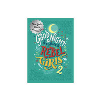 Rebel Girls Inc Good Night Stories for Rebel Girls 2 (inbunden, eng)