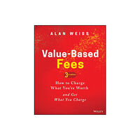 John Wiley & Sons Inc Value-Based Fees (inbunden, eng)