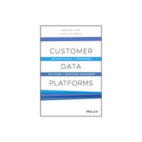 John Wiley & Sons Inc Customer Data Platforms (inbunden, eng)