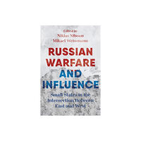Bloomsbury Publishing PLC Russian Warfare and Influence (häftad, eng)