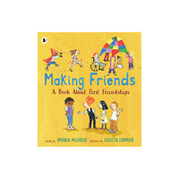 Walker Books Ltd Making Friends: A Book About First Friendships (häftad, eng)