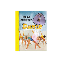 Capstone Global Library Ltd Read All About Dance (häftad, eng)
