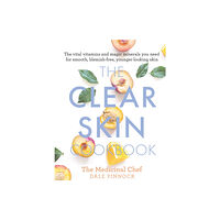 Orion Publishing Co The Clear Skin Cookbook (inbunden, eng)