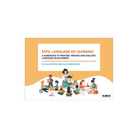 Hodder Education EYFS: Language of Learning – a handbook to provoke, provide and evaluate language development (häftad, eng)