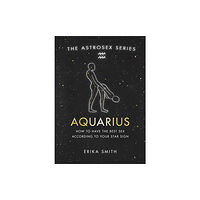 Orion Publishing Co Astrosex: Aquarius (inbunden, eng)