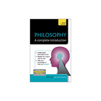 John Murray Press Philosophy: A Complete Introduction: Teach Yourself (häftad, eng)