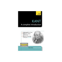 John Murray Press Kant: A Complete Introduction: Teach Yourself (häftad, eng)