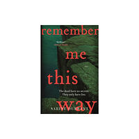 Hodder & Stoughton Remember Me This Way (häftad, eng)