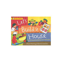 Hachette Children's Group Wonderwise: Let's Build a House: a book about buildings and materials (häftad, eng)