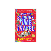 Simon & Schuster Ltd How to Survive Time Travel (häftad, eng)