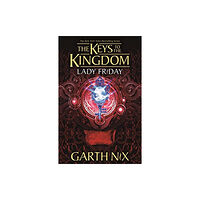 Hot Key Books Lady Friday: The Keys to the Kingdom 5 (häftad, eng)