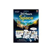 Usborne Publishing Ltd 24 Hours in Space (inbunden, eng)