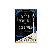 Headline Publishing Group The Dead Woman of Deptford (Inspector Ben Ross mystery 6) (häftad, eng)