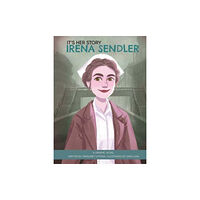 Phoenix International Publications, Incorporated It's Her Story Irena Sendler a Graphic Novel (inbunden, eng)