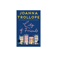 Pan Macmillan City of Friends (häftad, eng)