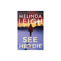 Amazon Publishing See Her Die (häftad, eng)